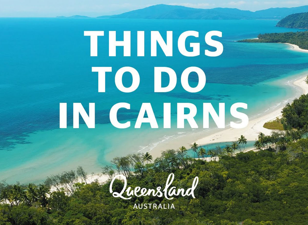 Dive into Paradise: Top 10 Must-See Attractions in Cairns